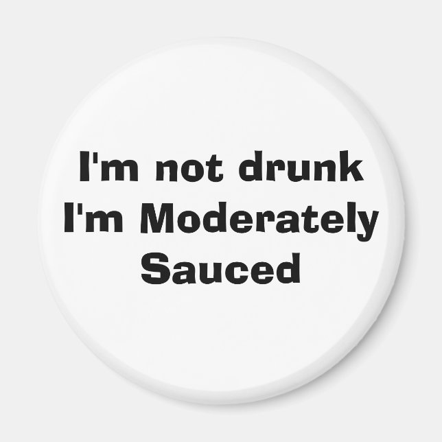 Moderately Sauced Magnet (Front)