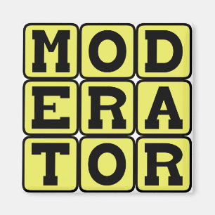 Moderator, Arbitrator Magnet