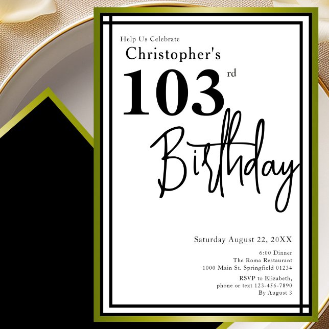 Modern 103rd Birthday Invitation Black Gold (Creator Uploaded)