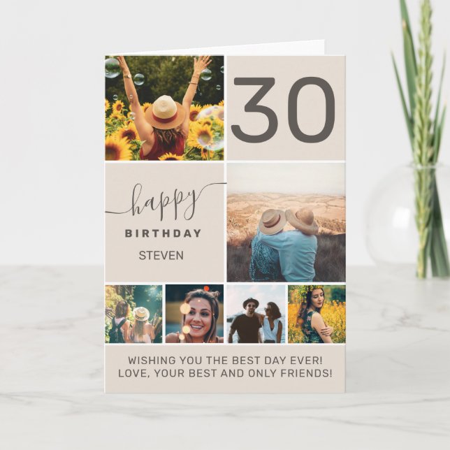 Modern 30 birthday beige 6 photo collage card (Front)
