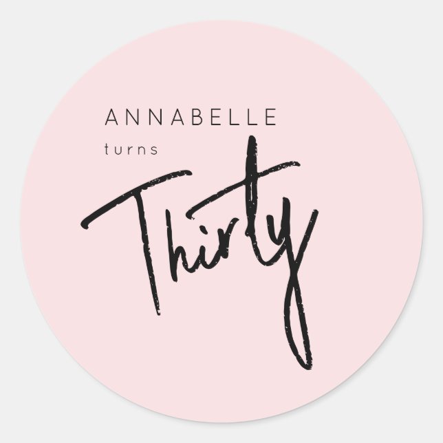 Modern 30th Thirty Thirtieth birthday party Classic Round Sticker (Front)