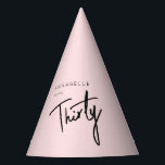 Modern 30th Thirty Thirtieth birthday Party Hat<br><div class="desc">Custom 30th birthday pink paper hats perfect for thirtieth birthday party celebrations.  Customise with your own name.  Colours can be edited in the design tool. Please use the message me button below for help with further customisation and special requests.  © Zoe Chapman Design</div>