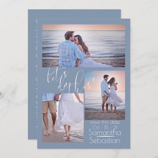 Modern 3 Photo Lets Do This Save the Date Invitation (Front/Back)