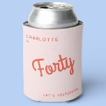 Modern 40th Forty Birthday Can Cooler<br><div class="desc">A modern chic typography design in orange and blush pink to celebrate your landmark fortieth birthday in style.  Change the text to personalise.</div>