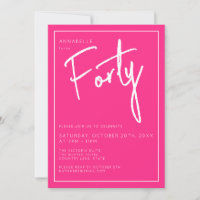 Modern 40th Thirty Thirtieth Pink birthday party