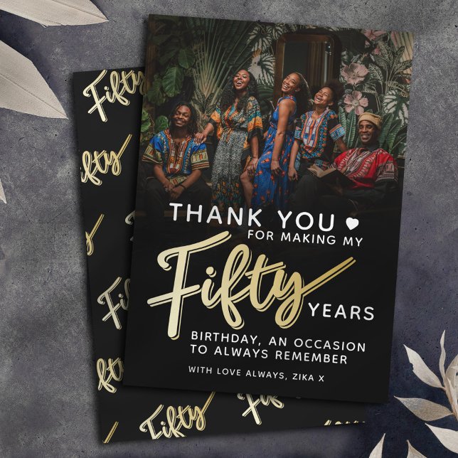 Modern 50th birthday gold black fifty script text  thank you card (Creator Uploaded)