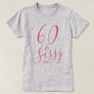 Modern 60 Sassy Pink Name 60th Birthday Gift T-Shirt