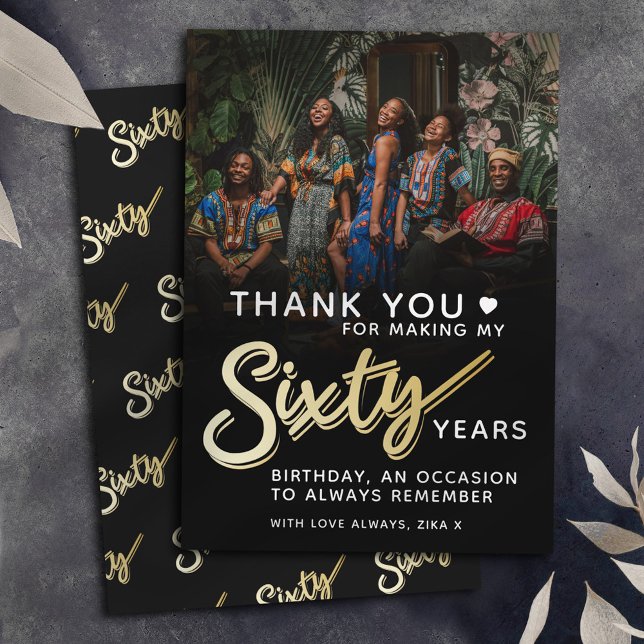 Modern 60th birthday gold black sixty script text  thank you card (Creator Uploaded)