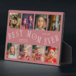 Modern 8 Photo Collage Best Mom Ever Pink Plaque<br><div class="desc">Modern and minimal mother's day photo keepsake plaque featuring 8 photos with a curvy typography text that says "best mom ever." The color is pink.</div>