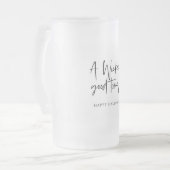 Modern A Wicked Good Time Quote | Happy Halloween Frosted Glass Beer Mug (Front Left)