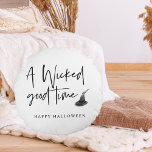 Modern A Wicked Good Time Quote | Happy Halloween Round Cushion<br><div class="desc">Modern A Wicked Good Time Quote | Happy Halloween</div>
