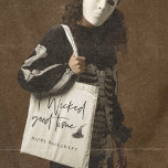 Modern A Wicked Good Time Quote | Happy Halloween Tote Bag<br><div class="desc">Modern A Wicked Good Time Quote | Happy Halloween</div>