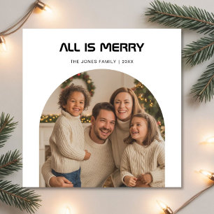 Modern All Is Bright Family Christmas Card