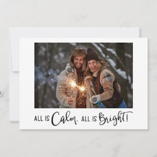 Modern All is Calm All is Bright Photo Christmas Holiday Card
