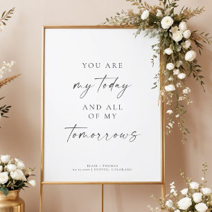 Modern All of My Tomorrows Wedding Welcome Poster
