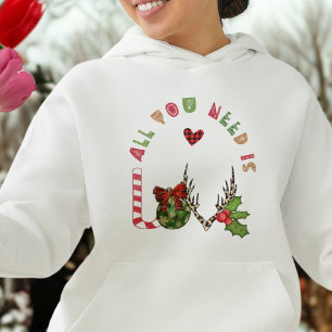 Modern All You Need Is Love Christmas Womens Hoodie