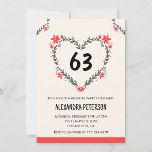 Modern Any age Floral Heart for her 63rd birthday Invitation