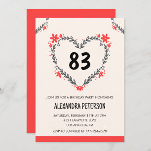 Modern Any age Floral Heart for her 83rd birthday Invitation