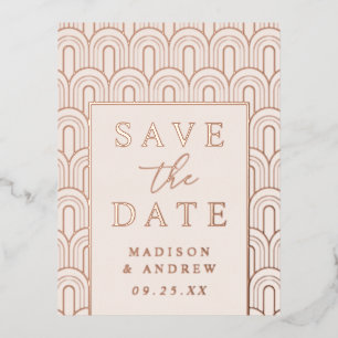 Modern Arch Deco Wedding Save the Date Foil Invitation Postcard