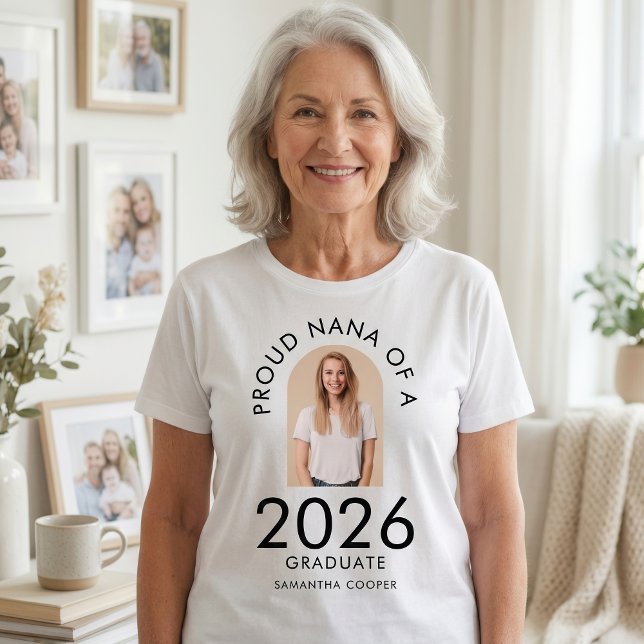 Modern Arch Photo Proud Nana of 2026 Graduate  T-Shirt (Creator Uploaded)
