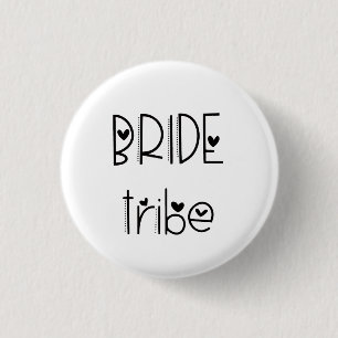 Modern Arty Font Bride Tribe Typography 3 Cm Round Badge