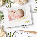 Modern baby shower photo gold foil thank you card<br><div class="desc">Trendy minimalist real gold foil typography script baby shower love and thanks thank you card template personalised with newborn baby photo and your text.            PLEASE NOTE that you can choose the colour of the foil: GOLD,  SILVER,  or ROSE GOLD.</div>
