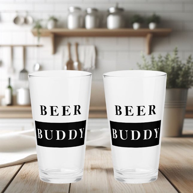 Modern Beer Buddy Black Funny Quote Glass (Creator Uploaded)