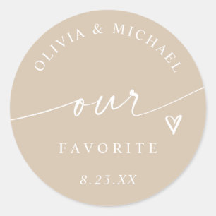 Modern Beige Our Favorite Handwriting Wedding Classic Round Sticker