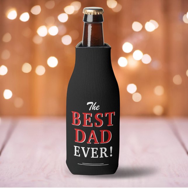 Modern Best Dad Ever Black Father`s Day Bottle Cooler (Creator Uploaded)