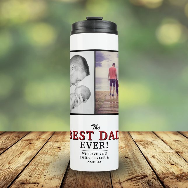 Modern Best Dad Ever Father`s Day 2 Photo Collage Thermal Tumbler (Creator Uploaded)