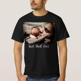 Modern Best Dad Ever Father's Day Custom Photo T-Shirt