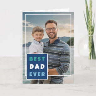 Modern Best Dad Ever Full Photo Father's Day Holiday Card