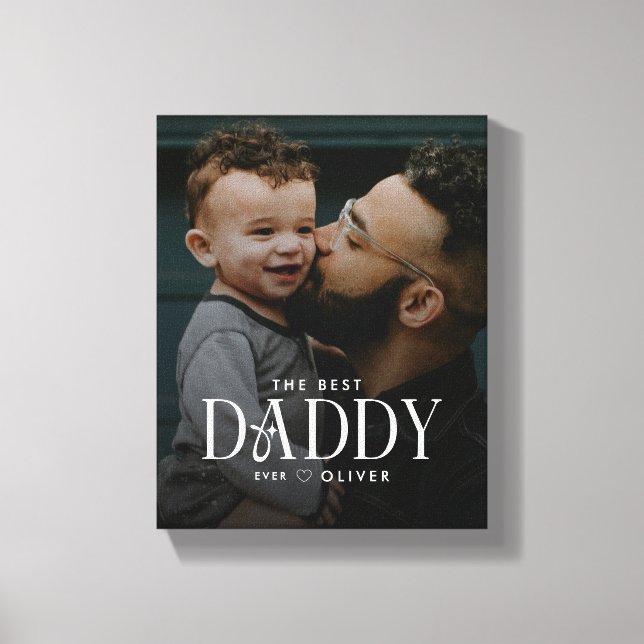 Modern Best Daddy Ever Photo Personalized Canvas Print (Front)