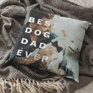 Modern BEST DOG DAD EVER Custom Photo Cushion