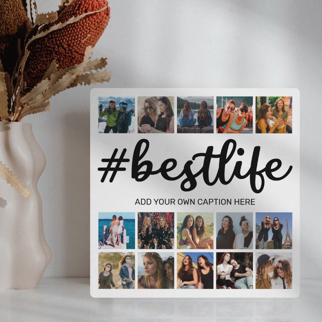 Modern Best Life Photo Collage Plaque (Creator Uploaded)