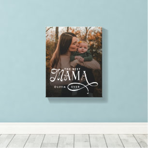 Modern Best Mama Ever Photo Mothers Day Gifts Canvas Print