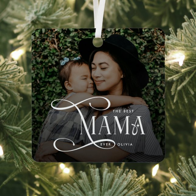 Modern Best Mama Ever Photo Mothers Day Gifts Metal Tree Decoration (Insitu)