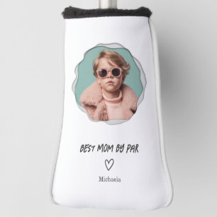 Modern Best Mum by Par Photo Mother Golf Head Cover