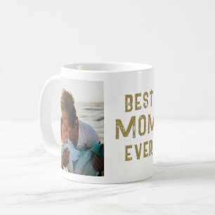 Modern Best Mum Ever Mother`s Day Photo Coffee Mug