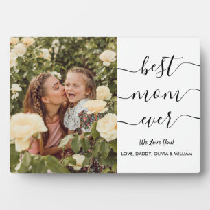 Modern Best Mum Ever Photo Simple Script Elegant Plaque