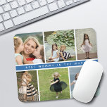 Modern Best Mummy Photo Collage Mouse Pad<br><div class="desc">Modern 6 photo collage on a grid with dark blue stripe in the middle that says "best mummy in the word" mouse pad.</div>