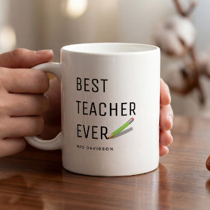 Modern 'Best Teacher Ever' Personalized Mug