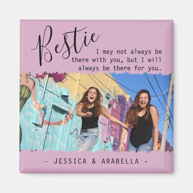 Modern Bestie Quote Photo Personalized BFF Magnet (Front)