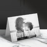 Modern Birthday Photo | Name Black & White Happy Card<br><div class="desc">Beautiful photograph greeting card with a simple, modern, minimalist "Happy Birthday" quote banner on a semi-transparent overlay background. This versatile card can be personalised with your own photograph, name and birthday date to make a truly unique and bespoke card for your loved one. The inside message "Wishing you a wonderful...</div>