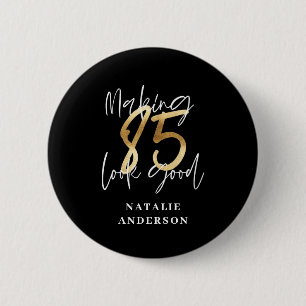 modern black and gold 85th birthday party 6 cm round badge
