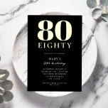 Modern Black and Gold Elegant 80th Birthday<br><div class="desc">Modern Black and Gold Foil Elegant 80th Birthday</div>