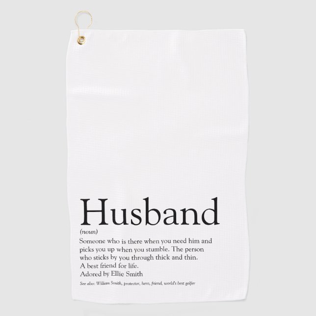 Modern Black and White Fun Husband Definition Golf Towel (Front)