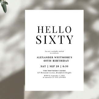 Modern Black and White Hello 60th Birthday Invitation