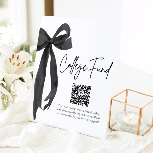 Modern Black Bow QR Code College Fund Graduation  Pedestal Sign (Modern Black Bow QR Code College Fund Graduation Sign)