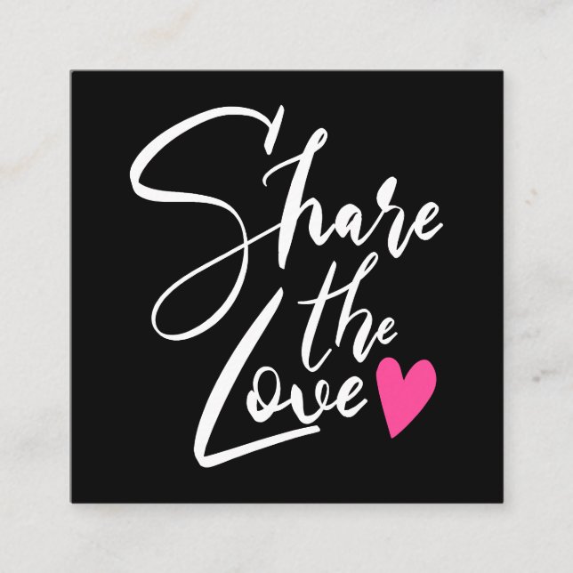 Modern black cool share the love script typography referral card (Front)